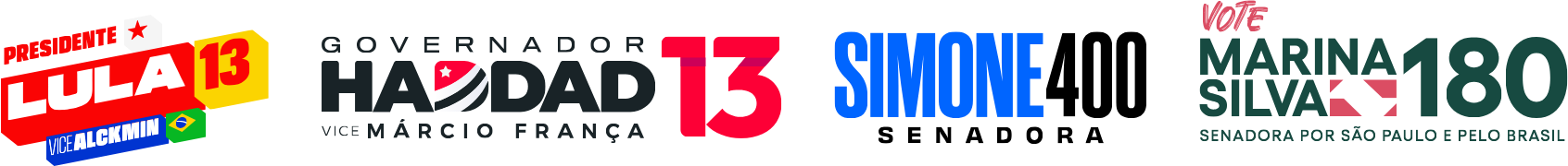 Lula 13 Presidente · Haddad 13 Governador · Simone 400 Senadora · Marina Silva 180 Senadora